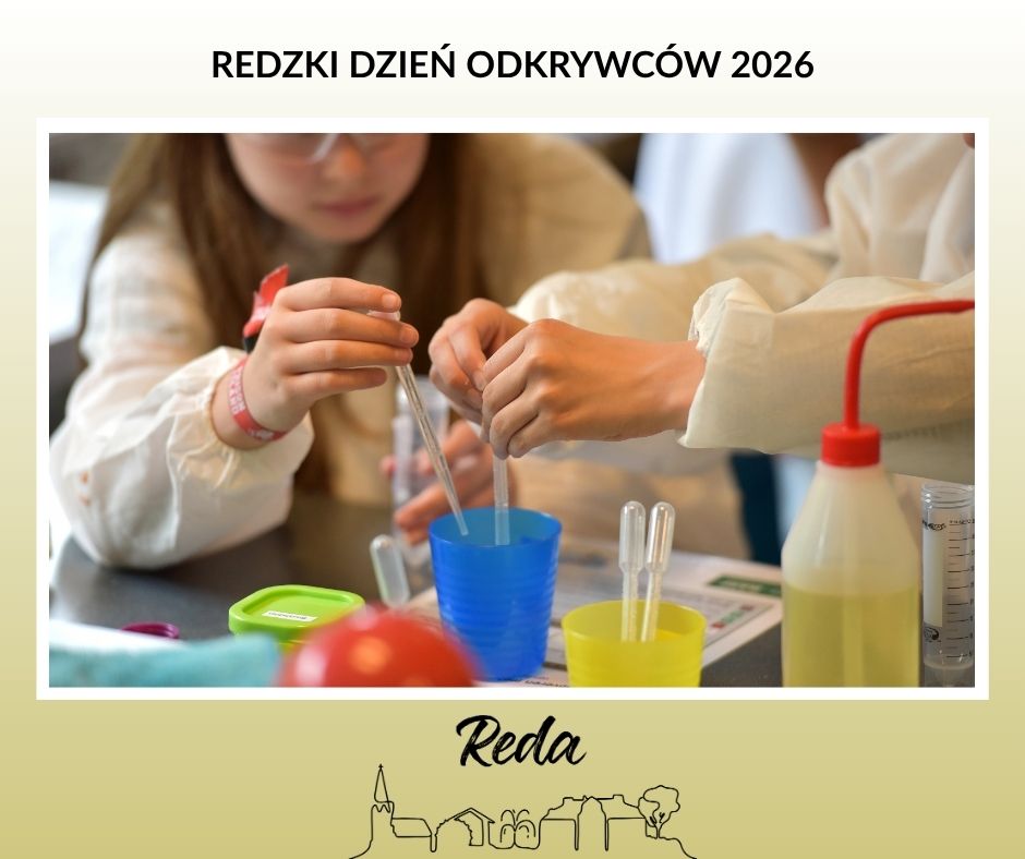 aktualność: Ciekawość świata, czyli Redzki Dzień Odkrywców